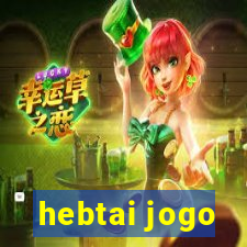 hebtai jogo